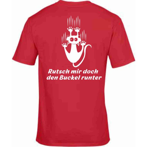 T-Shirt mit Spruch Rutsch mir doch den Buckel runter