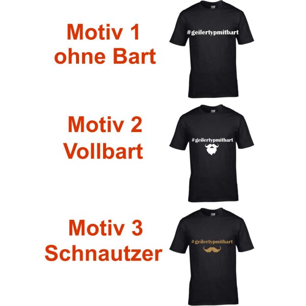 T-Shirt mit Spruch geiler Typ mit Bart