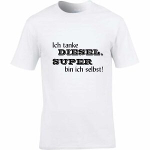 T-Shirt mit Spruch Ich tanke Diesel.
