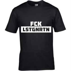 T-Shirt mit Spruch FCK LSTGNRTN